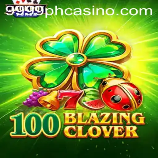 Exploring the Excitement and Innovation of 100BlazingClover